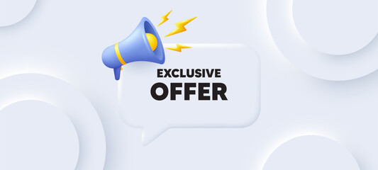 Exclusive offer tag. Neumorphic 3d background with speech bubble. Sale price sign. Advertising discounts symbol. Exclusive offer speech message. Banner with megaphone. Vector