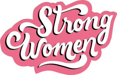 strong women lettering, girl power label flat vector - obrazy, fototapety, plakaty