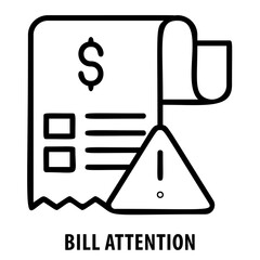 Bill attention, alert, notification, important, notice, payment reminder, financial statement, invoice, pay, due date, financial document, attention sign