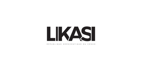 Obraz premium Likasi in the Congo emblem. The design features a geometric style, vector illustration with bold typography in a modern font. The graphic slogan lettering.