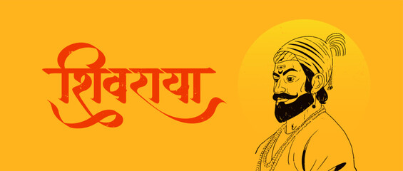 Chhatrapati Shivaji Maharaj Hand Drawn, Vector illustration with 'Shivraya' Marathi, Hindi Calligraphy means Shivaji Maharaja for web banner, Social media post, hoarding template 