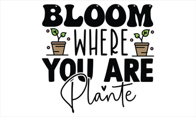 Garden Quotes SVG Design Template