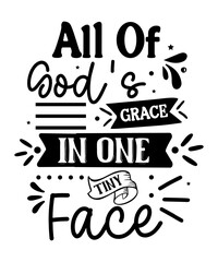 Baby SVG Design, Baby Shower SVG, Baby Saying SVG, Funny Baby SVG, New Baby SVG, Newborn Baby SVG, Baby Designs, Baby Gifts SVG,  funny baby svg, baby shirt Design,
