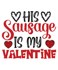 His Sausage Is My Valentine Funny Adult Couple Floral Hearts T-Shirt
 - obrazy, fototapety, plakaty