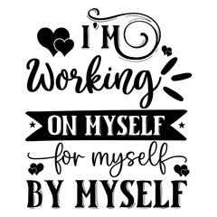 Inspirational Quote SVG Design 