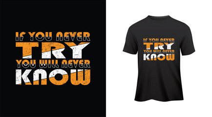 Motivational T Shirt Design