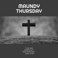 Composition of maundy thursday text over cross and light spots