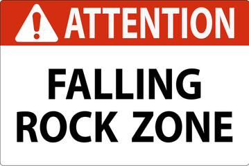 Attention Sign, Falling Rock Zone