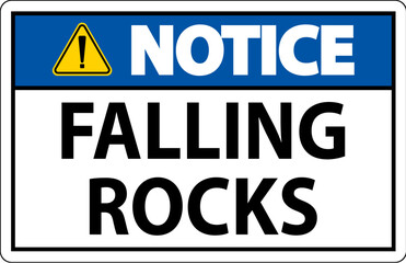 Notice Sign, Falling Rocks