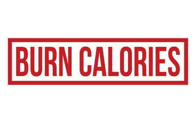 Burn calories Rubber Stamp Seal Vector