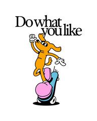 Vintage skater dog cartoon character illustration. Trendy retro skate board animal mascot typography poster. Street sport motivation quote print drawing in 90s comic art style.  © Dedraw Studio