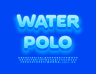Vector blue emblem Water Polo. Creative glowing Font. Bright set of Alphabet Letters, Numbers and Symbols