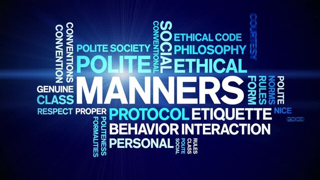 Manners animated tag word cloud;text design animation kinetic typography seamless loop.