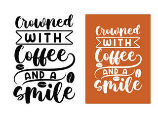 Typography coffee colorful vector design for print on demand 
