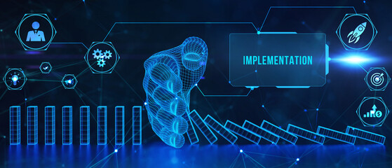 IMPLEMENTATION, web technology concept. Business, Technology, Internet and network concept. 3d illustration