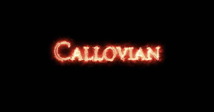 Callovian, age and stage in the Middle Jurassic, written with fire. Loop