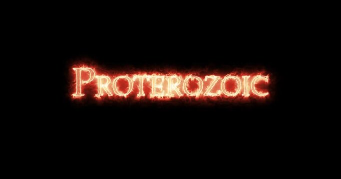 Proterozoic written with fire. Loop