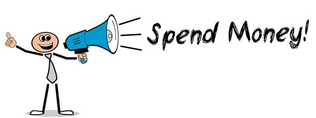 Spend Money!