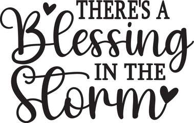 There's a Blessing in the Storm