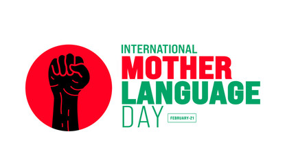 February is International Mother Language Day background template. Holiday concept. background, banner, placard, card, and poster design template with text inscription and standard color. vector