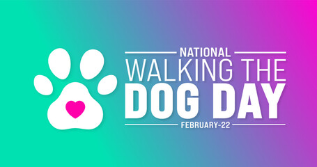 February is National Walking the Dog Day background template. Holiday concept. background, banner, placard, card, and poster design template with text inscription and standard color. vector