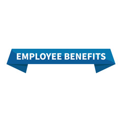 Employee Benefits Text In Blue Ribbon Rectangle Shape For Information Detail Announcement Business Marketing Social Media
