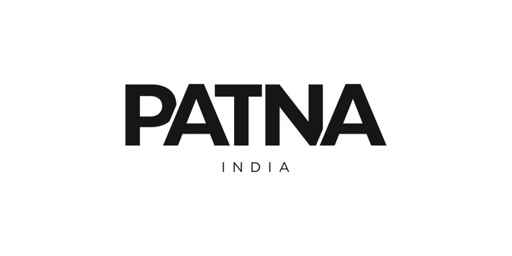 Patna in the India emblem. The design features a geometric style, vector illustration with bold typography in a modern font. The graphic slogan lettering.