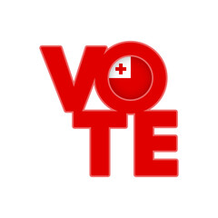 Vote sign, postcard, poster. Tonga flag. Vector illustration.