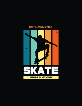 Skate  typography printed T-shirt vector image