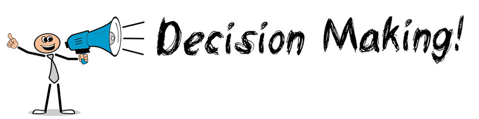 Fototapeta premium Decision Making!