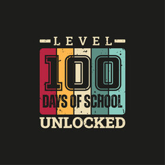 Level 100 days of school t-shirt design