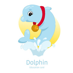 Winner dolphin in cartoon style. Hand drawn cute education card with an inscription.