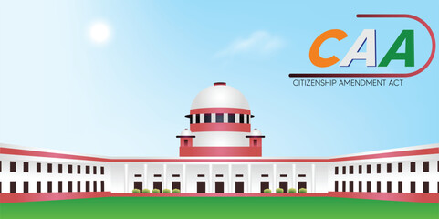 CAA Citizenship Amendment Act with Supreme court of India vector illustration - obrazy, fototapety, plakaty