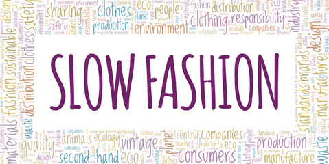 Slow Fashion word cloud conceptual design isolated on white background.