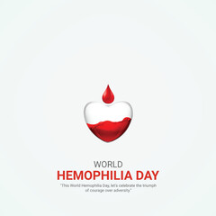 world hemophilia day. world hemophilia day creative ads design April 17. social media poster, vector, 3D illustration.