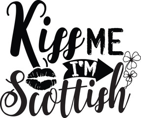 Kiss me i’m scottish
