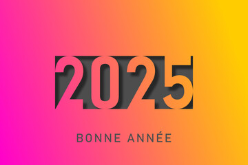 Bonne année - meilleurs vœux 2025 - vecteur pour affiche, bannière, salutation et célébration du nouvel an 2025.