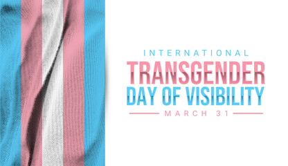 International Transgender Day of Visibility. World sexual health day, Third gender day. Transgender waving flag with typography. March 31
