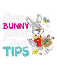 Obraz na płótnie Canvas Some Bunny Gimme Those Tips Easter Bartender Funny Waiter Svg Design These file sets can be used for a wide variety of items: t-shirt design, coffee mug design, stickers, custom tumblers, custom hats,