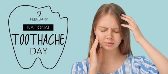 Banner for National Toothache Day with woman having problems with teeth
