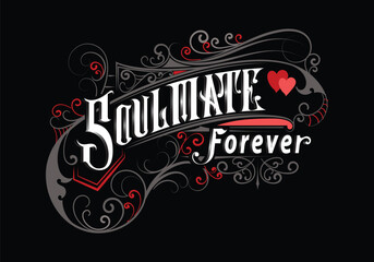 SOULMATE FOREVER lettering custom template design