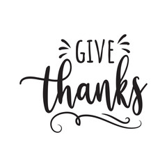 Give Thanks. Vector Design on White Background