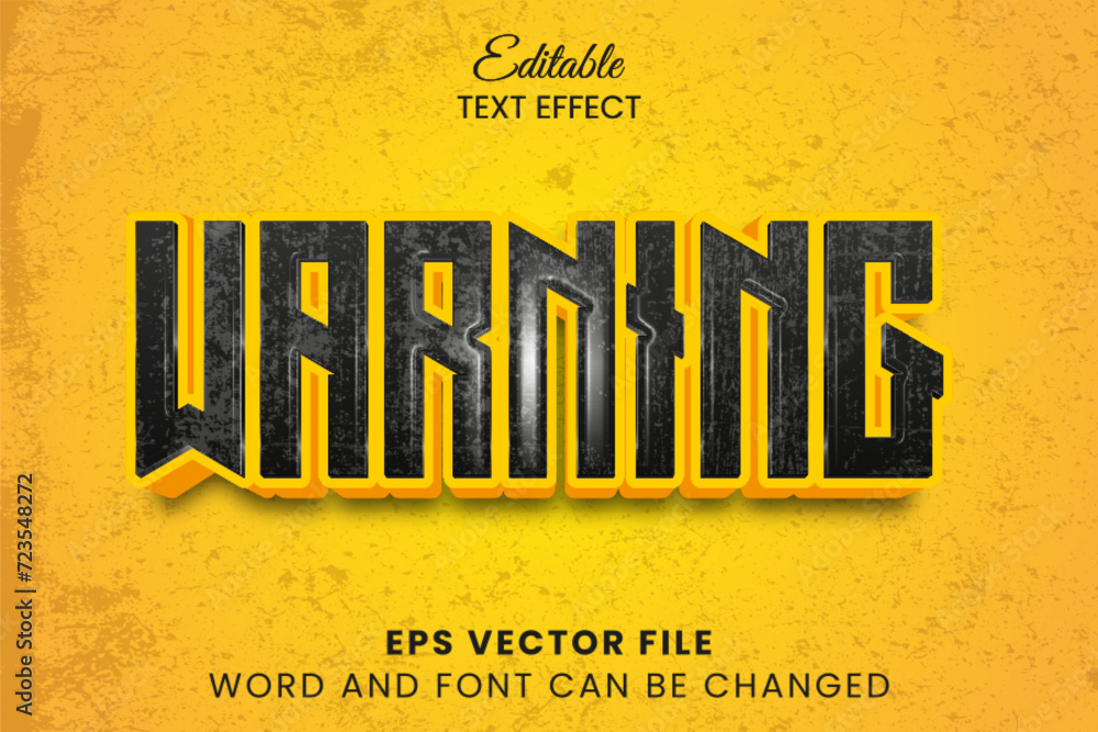 Fototapete warning 3d editable vector text effect. rusted grunge text style