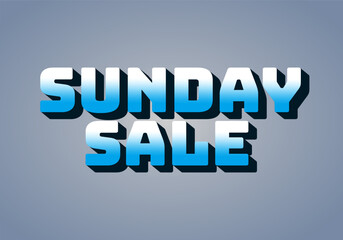 Sunday sale. Text effect in 3D style and eye catching colors