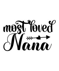 Most Loved Nana SVG Cut File