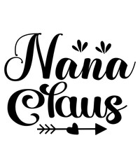 Fototapeta premium Nana Claus SVG Cut File