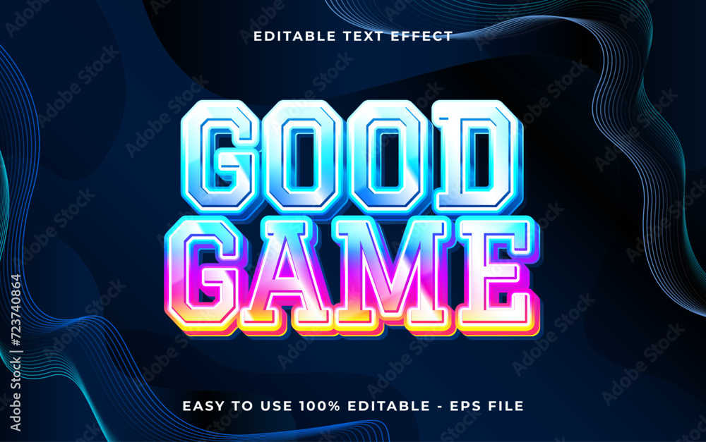Poster good game 3d editable vector text style effect. vector text effect with glossy concept.