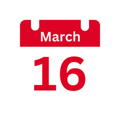 March 16 Calendar Day or Calendar Date for Deadlines / Appointment On a clear transparent background