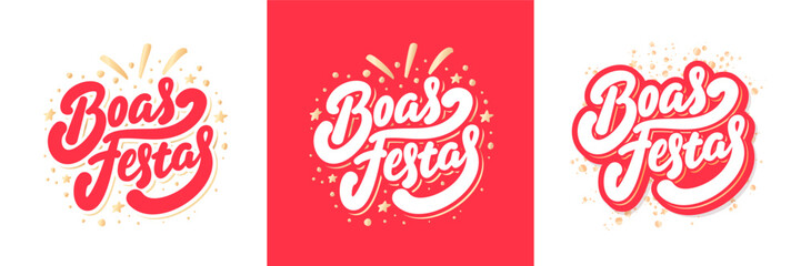 Happy holidays in Portugues. Boas Festas. Vector handwritten letterings.