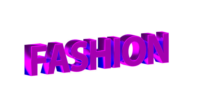 Fashion &ndash; pinke plakative 3D-Schrift, Trends, Stil, Kleidung, Design, Mode, Outfits, Style, Accessoires, Models, Laufsteg, Kreativit&auml;t, Rendering, Freisteller